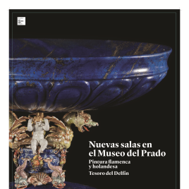 Nuevas salas en el Museo del Prado [Recurso electrónico] : pintura flamenca y holandesa. Tesoro del Delfín / Museo Nacional del Prado.