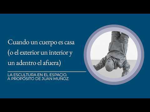 Cuando un cuerpo es casa o el exterior un interior y un adentro el afuera