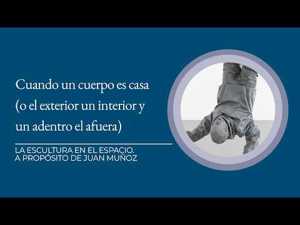 Cuando un cuerpo es casa o el exterior un interior y un adentro el afuera