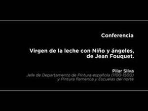 Conferencia: Virgen de la leche con Niño y ángeles, de Jean Fouquet
