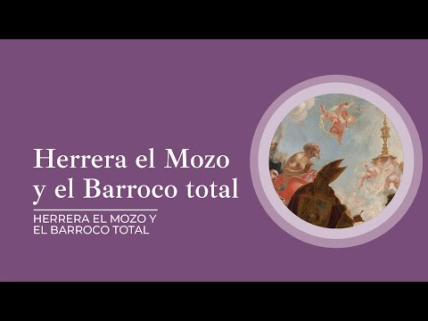 Herrera el Mozo y el Barroco total