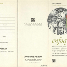 Enfoques : temas, escenarios, cosas y otros elementos que aparecen en los cuadros sin que se les preste la debida atención : ciclo de conferencias / Amigos del Museo del Prado.