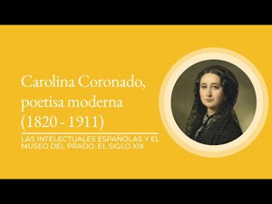 Carolina Coronado, poetisa moderna (1820 - 1911)
