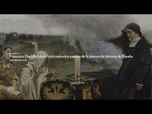 Francisco Pradilla (1848-1921) esplendor y ocaso de la pintura de historia de España