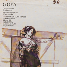 Goya [Material gráfico] : das zeitalter der revolutionen.
