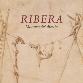 Ribera [Recurso electrónico] : maestro del dibujo.