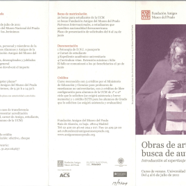 Obras de arte en busca de autor : introducción al expertizaje : curso de verano : Universidad Complutense : del 4 al 6 de julio de 2011 / Amigos del Museo del Prado.