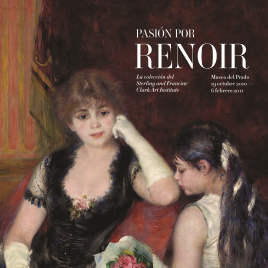 Pasión por Renoir [Material gráfico] : la colección del Sterling and Francine Clark Art Institute.