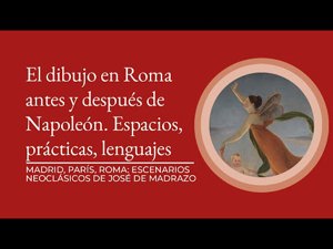 Il disegno a Roma prima e dopo Napoleone. Spazi, pratiche, linguaggi