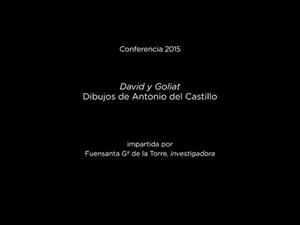 Conferencia: David y Goliat. Dibujos de Antonio del Castillo
