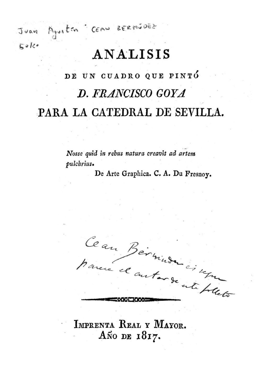 Imagen de Juan Agust&iacute;n Ce&aacute;n Berm&uacute;dez,An&aacute;lisis de un cuadro que pint&oacute; d. Francisco de Goya para la catedral de Sevilla, [s. l.], Imprenta Real y Mayor, 1817