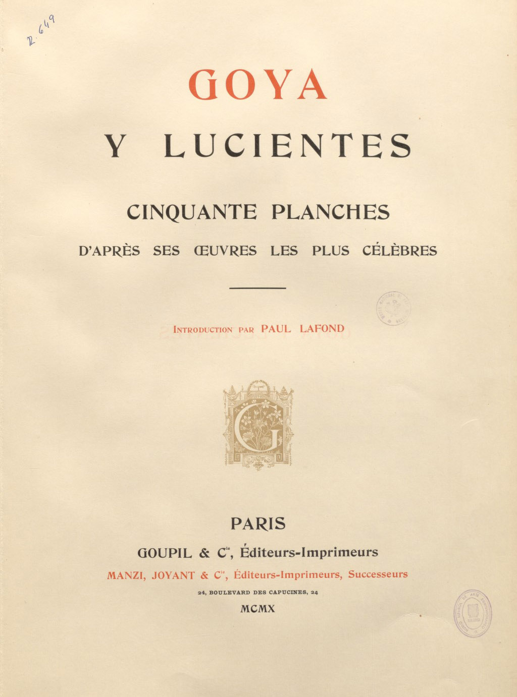 Imagen de Paul Lafond, Goya y Lucientes: cinquante planches d’après ses œuvres les plus célèbres, París, Goupil & Cie., 1910